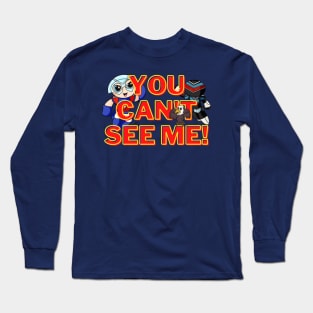 You Can't See Me! - John Cena Peacemaker Long Sleeve T-Shirt